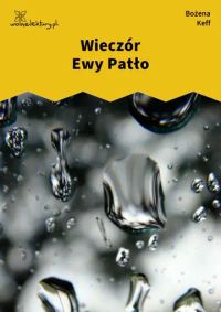 Wieczór Ewy Patło