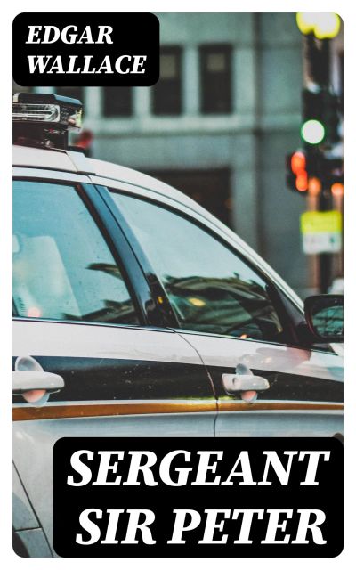 Sergeant Sir Peter