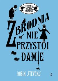 Zbrodnia nie przystoi damie