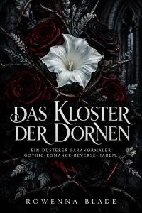 Das Kloster der Dornen