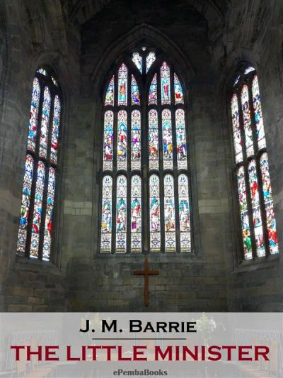 The Little Minister (Annotated)