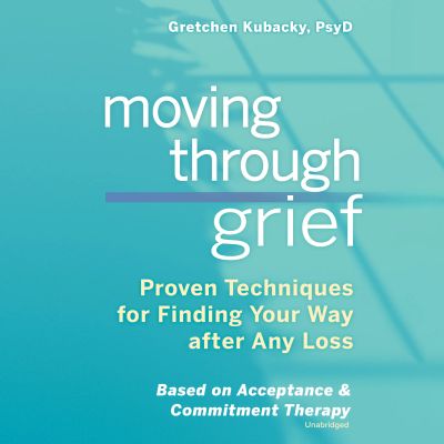 Moving through Grief