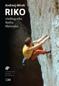 Riko. Niebiografia Ryśka Malczyka