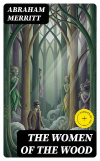 The Women of the Wood