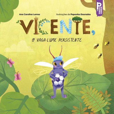 Vicente, o vaga-lume persistente cover