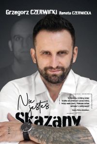 Nie jesteś skazany