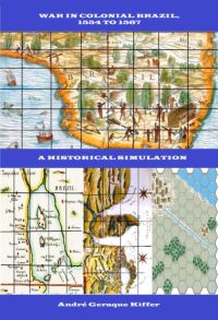 War In Colonial Brazil, 1554 To 1567