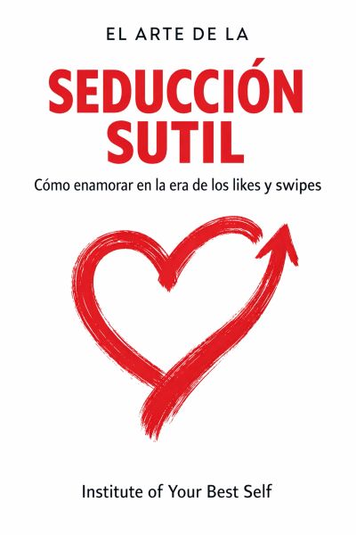 El arte de la seducción sutil