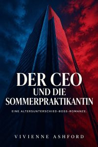 Der CEO und die Sommerpraktikantin