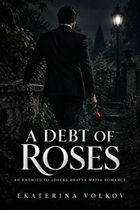 A Debt of Roses