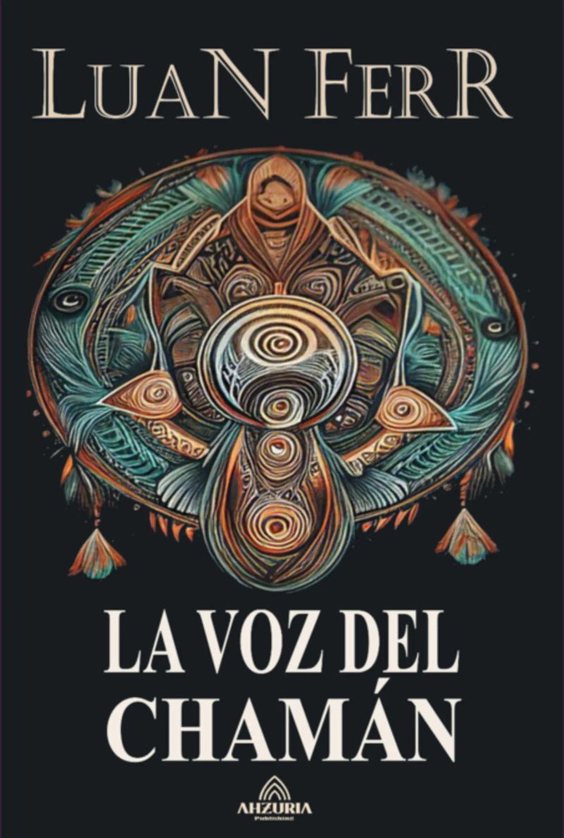 La Voz Del Chamán