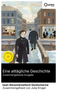 Eine alltägliche Geschichte (Zusammengefasste Ausgabe)
