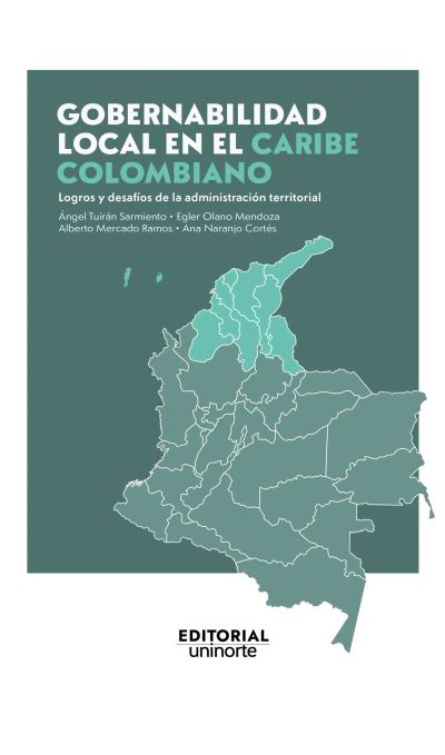 Gobernabilidad local en el Caribe colombiano: logros y desafíos de la administración territorial