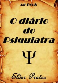 O Diário Do Psiquiatra