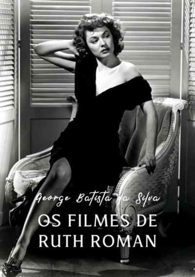 Os Filmes De Ruth Roman
