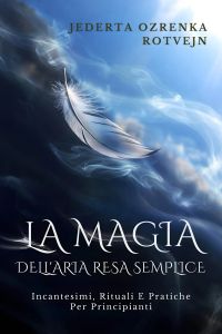La Magia Dell'aria Resa Semplice