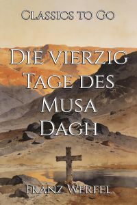 Die vierzig Tage des Musa Dagh