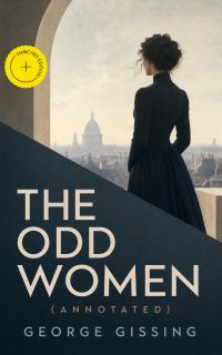 The Odd Women (Annotated)