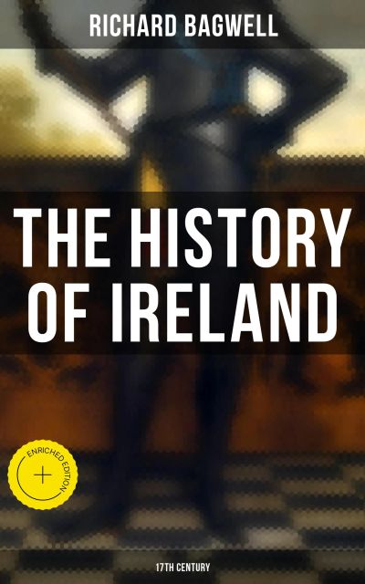 The History of Ireland: 17th Century