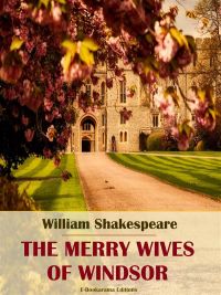 The Merry Wives of Windsor