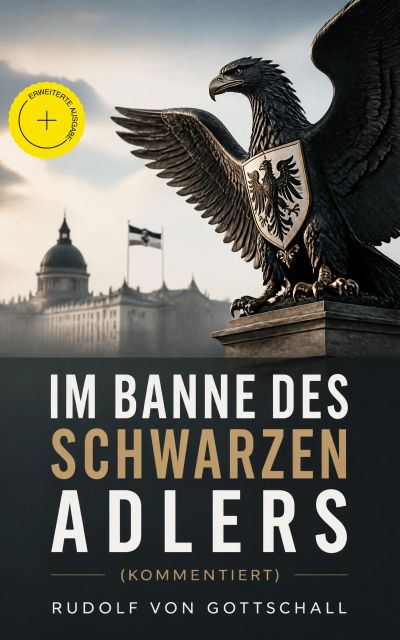 Im Banne des schwarzen Adlers (Kommentiert)