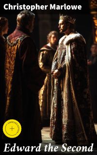 Edward the Second