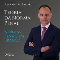 Direito Penal - 2.⁠ ⁠⁠Teoria da Norma Penal - Normas penais em branco