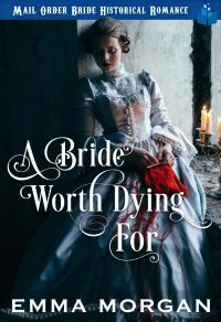 A Bride Worth Dying For
