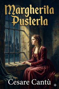 Margherita Pusterla: Racconto storico