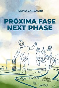 Próxima Fase: next phase