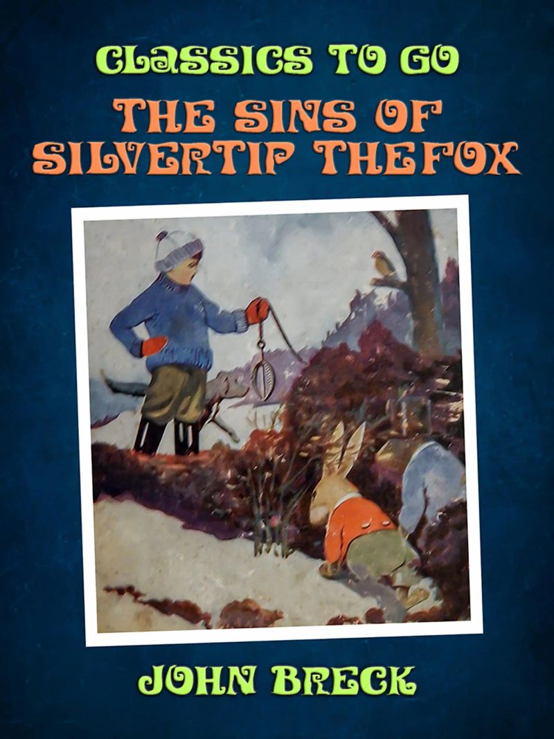 The Sins of Silvertip the Fox
