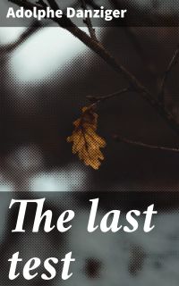 The last test
