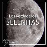 Los verdaderos selenitas