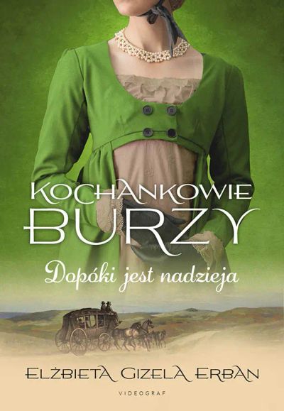 Kochankowie Burzy. Tom 11: Dopóki jest nadzieja