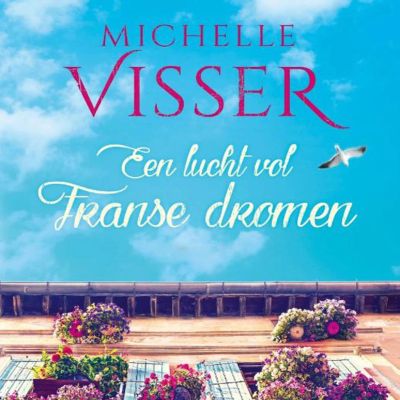 Een lucht vol Franse dromen cover