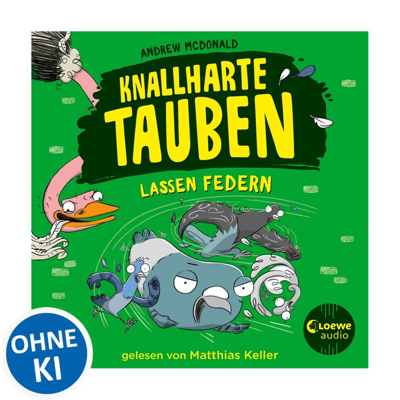 Knallharte Tauben lassen Federn (Band 2)