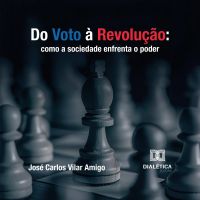 Do Voto à Revolução