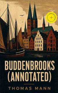 Buddenbrooks (Annotated)