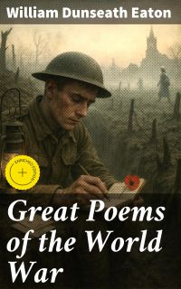 Great Poems of the World War