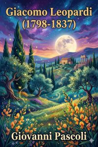 Giacomo Leopardi (1798-1837) / La vita italiana durante la Rivoluzione francese e l'Impero