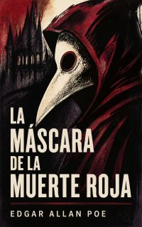 La Máscara de la Muerte Roja