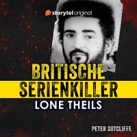 Britische Serienkiller - Peter Sutcliffe