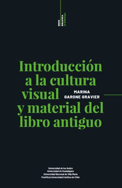Introducción a la cultura visual y material del libro antiguo
