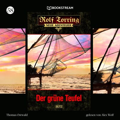Rolf Torring - Neue Abenteuer, Folge 58: Der grüne Teufel