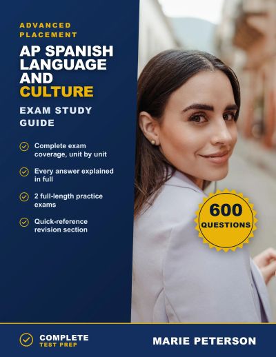AP Spanish Language and Culture Exam Study Guide