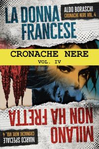 Cronache nere (vol. IV)
