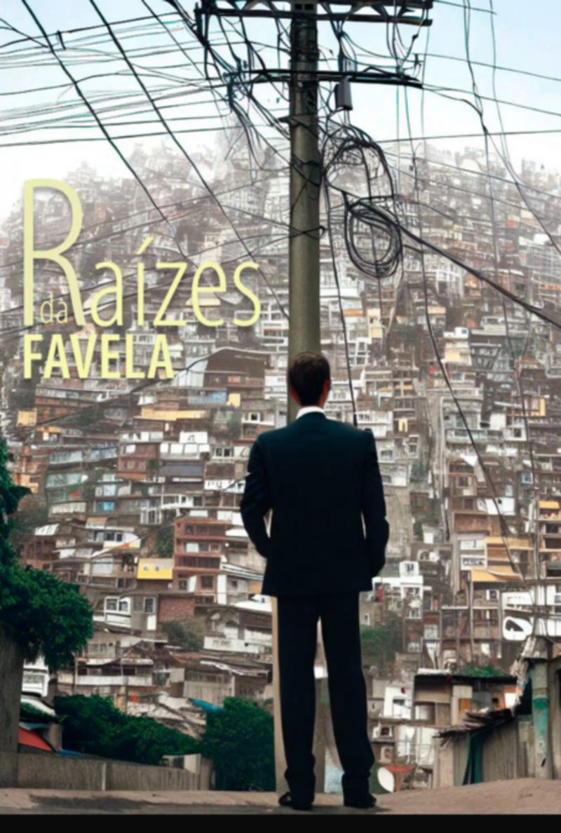 Raízes Da Favela