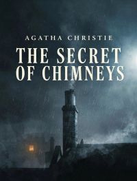 The Secret of Chimneys