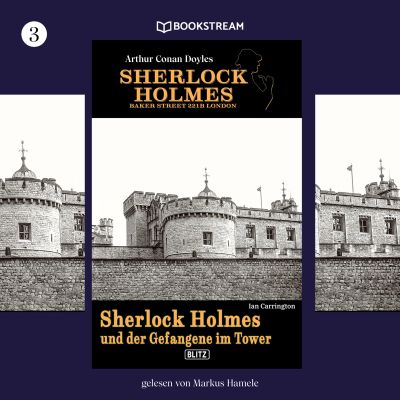 Sherlock Holmes - Baker Street 221B London, Folge 3: Sherlock Holmes und der Gefangene im Tower cover