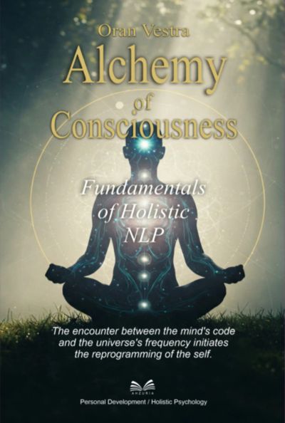 Alchemy Of Consciousness